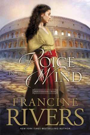 A Voice In The Wind (20th Ann) (Mark Of Lion V1) PB - Francine Rivers